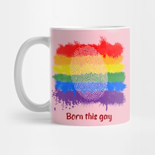 Born This Gay Mug